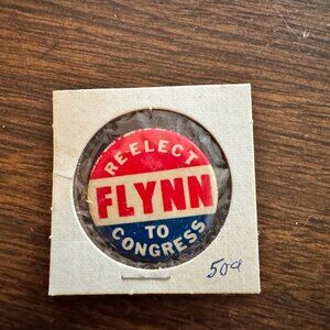 Re-elect Flynn to Congress Wisconsin 1960 Campaign Pin-back Button Vintage